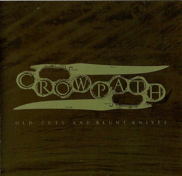 USED: Crowpath - Old Cuts And Blunt Knives (CD, Comp) - Used - Used