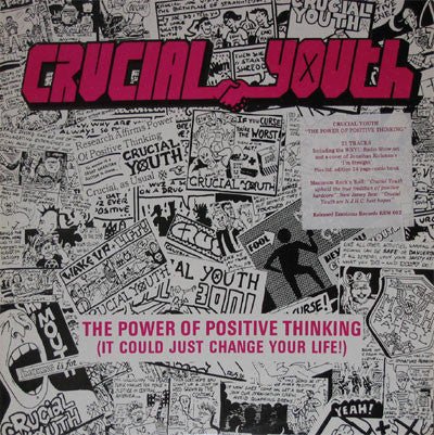 USED: Crucial Youth - The Power Of Positive Thinking (LP, Comp) - Released Emotions Records