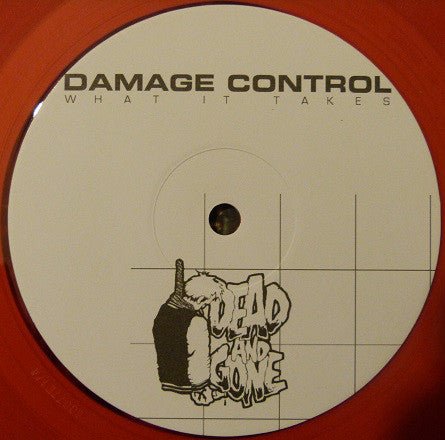 USED: Damage Control (4) - What It Takes (LP, Cle) - Dead And Gone Records