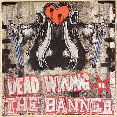 USED: Dead Wrong (2) Vs. The Banner - Dead Wrong Vs. The Banner (7") - Used - Used