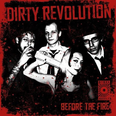 USED: Dirty Revolution - Before The Fire (CD, Album, Ltd) - Used - Used