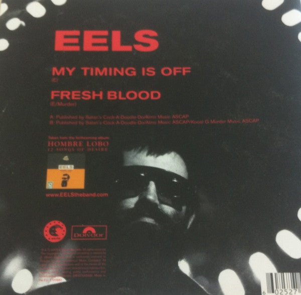 USED: Eels - My Timing Is Off / Fresh Blood (7", Single) - Used - Used