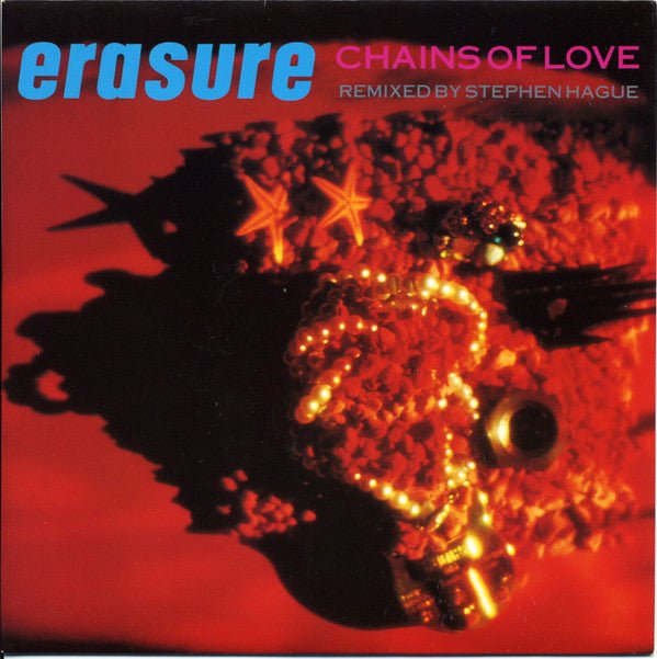 USED: Erasure - Chains Of Love (7", Single) - Used - Used