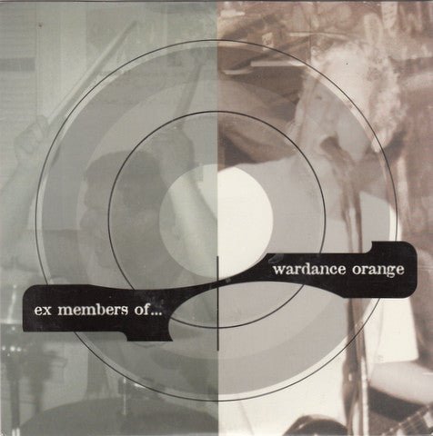 USED: Ex Members Of... / Wardance Orange - Ex Members Of... / Wardance Orange (7") - Standfast Records
