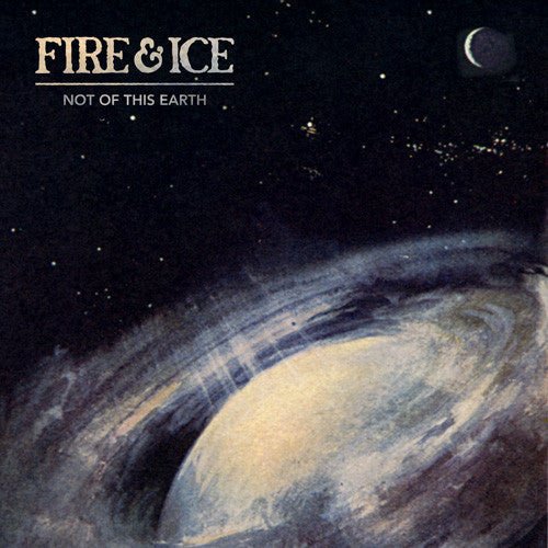 USED: Fire & Ice (6) - Not Of This Earth (LP, Blu) - Used - Used