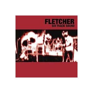 USED: Fletcher - Six Track Sound (CD, MiniAlbum) - Used - Used