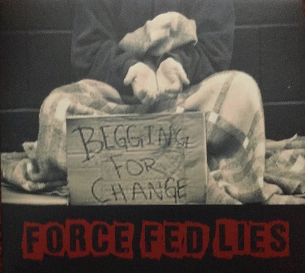 USED: Force Fed Lies - Begging For Change (CD, Album) - Used - Used