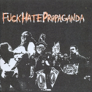 USED: Fuck Hate Propaganda - Fuck Hate Propaganda (7", Ltd, Blu) - Used - Used