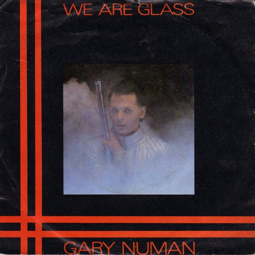 USED: Gary Numan - We Are Glass (7", Single, Dam) - Used - Used