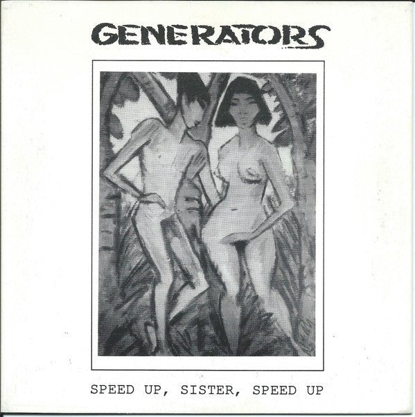 USED: Generators - Speed Up Sister, Speed Up (7") - Used - Used