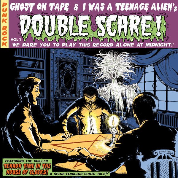 USED: Ghost On Tape & I Was A Teenage Alien - Double Scare! Vol. 1 (7", EP, Ltd, Num) - Les Disques De Géraldine, Never Trust An Asshole, Hyper Kids Entertainment, Hill House Productions, Songs Of A Bitch Records