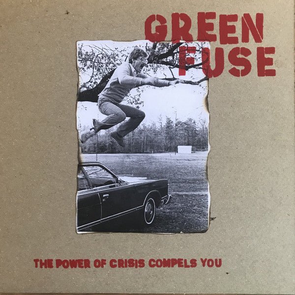 USED: Green Fuse - The Power Of Crisis Compels You (10", Ltd, Num, W/Lbl + CD) - Used - Used