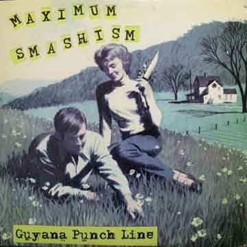 USED: Guyana Punch Line - Maximum Smashism (CD) - Used - Used