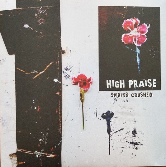 USED: High Praise - Spirits Crushed (7", EP, Ltd) - Used - Used