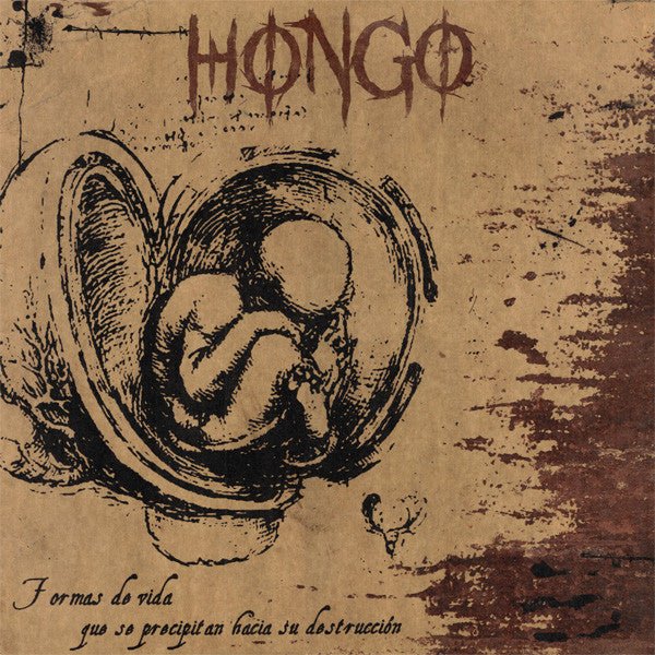 USED: Hongo (4) - Formas De Vida Que Se Precipitan Hacia Su Destrucción (LP) - La Humanidad Es La Plaga,Existencia,Obituary Records,Undislessed Records