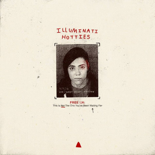 USED: Illuminati Hotties - Free I.H: This Is Not The One You've Been Waiting For (LP, Album, Ltd, Red) - Used - Used