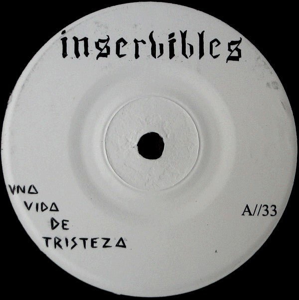 USED: Inservibles - Una Vida De Tristeza (7") - Shogun Records (2), La Vida Es Un Mus, SPHC