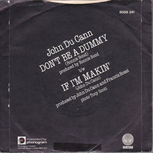 USED: John Du Cann - Don't Be A Dummy (7", Single) - Used - Used
