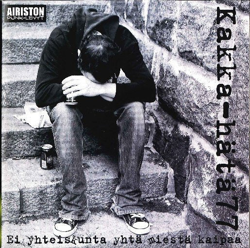 USED: Kakka-Hätä 77 / Pertti Kurikan Nimipäivät - Ei Yhteiskunta Yhtä Miestä Kaipaa (7", EP) - Used - Used