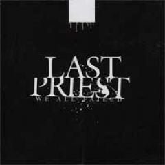 USED: Last Priest - We All Failed (7") - Old Guard Records