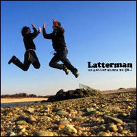 USED: Latterman - No Matter Where We Go..! (CD, Album) - Used - Used