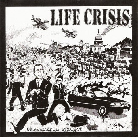 USED: Life Crisis - Unpeaceful Protest (7") - Used - Used