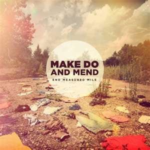 USED: Make Do And Mend - End Measured Mile (CD, Album) - Used - Used