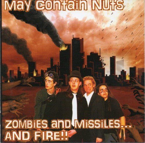 USED: May Contain Nuts - Zombies And Missiles... And Fire!! (CD, Album) - Used - Used