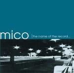 USED: Mico - Standing Inside a Shadow (CD, Album) - Used - Used