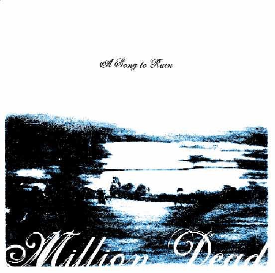 USED: Million Dead - A Song To Ruin (CD, Album) - Used - Used