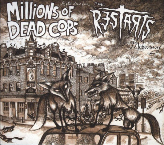 USED: Millions Of Dead Cops* / The Restarts* - Mobocracy (CD, Dig) - Used - Used