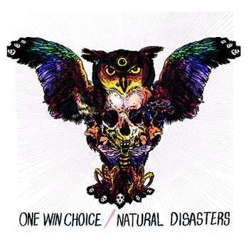 USED: One Win Choice / Natural Disasters (3) - One Win Choice / Natural Disasters (7") - Used - Used