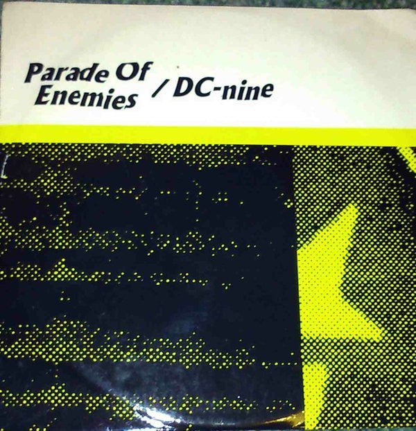 USED: Parade Of Enemies / DC-nine - Parade Of Enemies / DC-nine (CD) - Used - Used