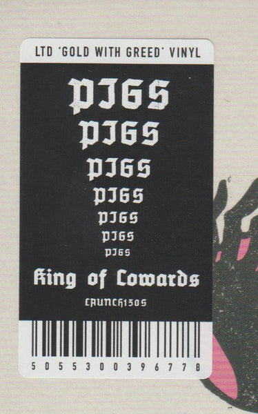 USED: Pigs Pigs Pigs Pigs Pigs Pigs Pigs - King Of Cowards (LP, Album, Ltd, RP, Gol) - Used - Used