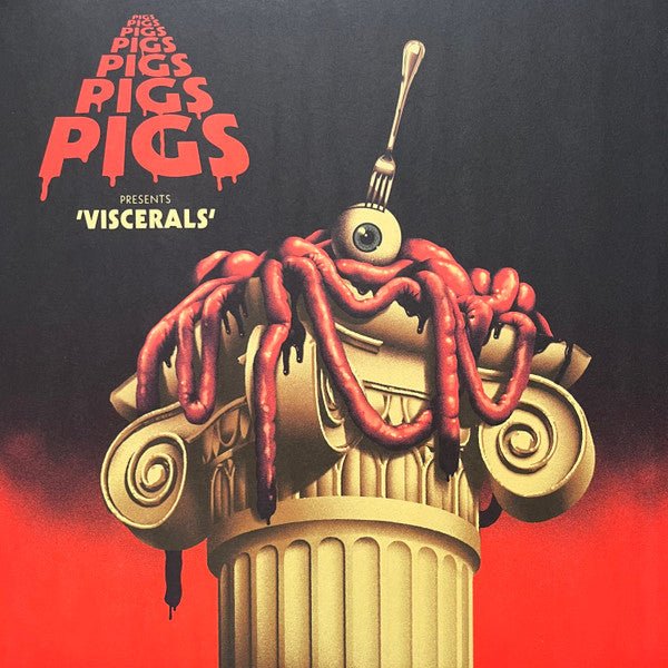 USED: Pigs Pigs Pigs Pigs Pigs Pigs Pigs - Viscerals (LP, Ltd, Blo) - Used - Used