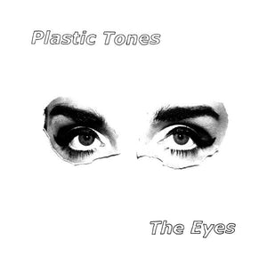 USED: Plastic Tones - The Eyes (7", Single) - Used - Used