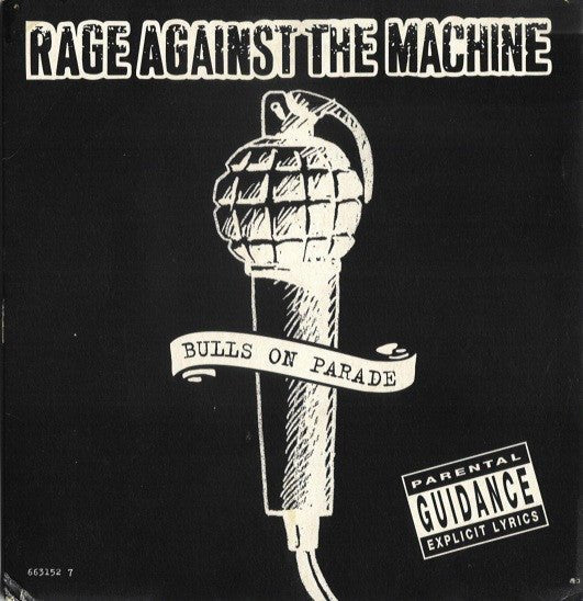 USED: Rage Against The Machine - Bulls On Parade (7