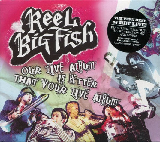 USED: Reel Big Fish - Our Live Album Is Better Than Your Live Album (2xCD, Album + DVD-V, NTSC) - Used - Used