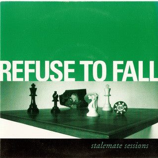 USED: Refuse To Fall - Stalemate Sessions (7") - Drive (4)