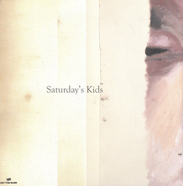 USED: Saturday's Kids - Saturday's Kids (7") - Used - Used