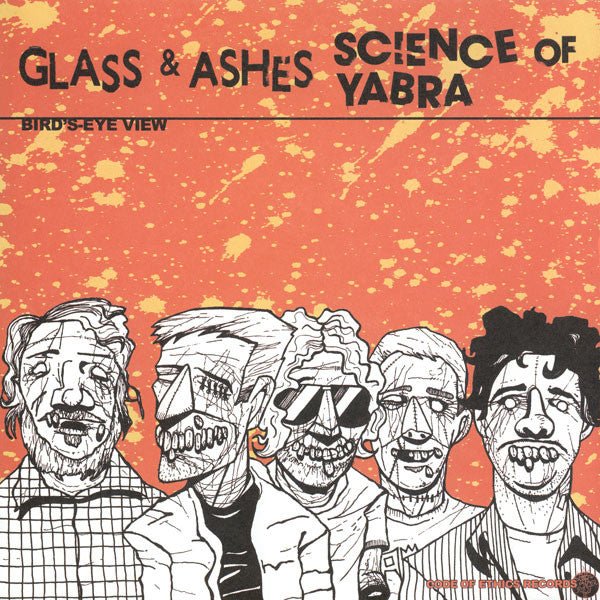 USED: Science Of Yabra / Glass & Ashes - Science Of Yabra / Glass & Ashes (7") - Code Of Ethics