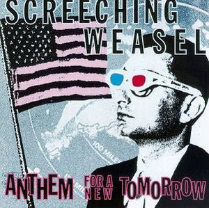 USED: Screeching Weasel - Anthem For A New Tomorrow (CD, Album) - Used - Used