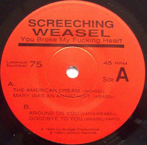 USED: Screeching Weasel - You Broke My Fucking Heart (7", EP) - Used - Used