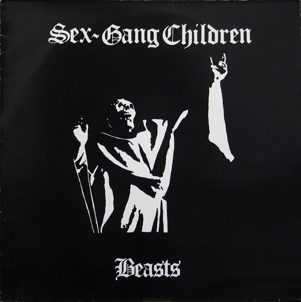 USED: Sex Gang Children - Beasts (12", RP) - Illuminated Records