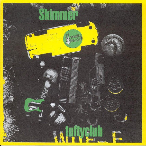 USED: Skimmer - Tuftyclub (7") - Crackle! Records