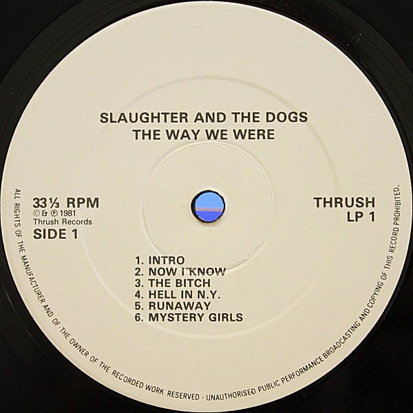 USED: Slaughter And The Dogs - Live At The Factory / The Way We Were (LP, Album) - Thrush Records,Thrush Records