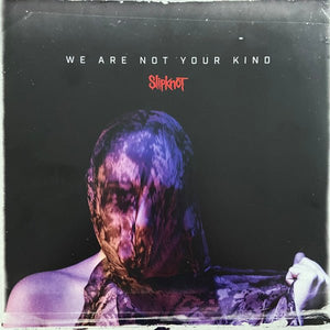 USED: Slipknot - We Are Not Your Kind (2xLP, Album) - Used - Used