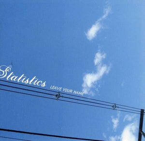 USED: Statistics - Leave Your Name (CD, Album) - Used - Used