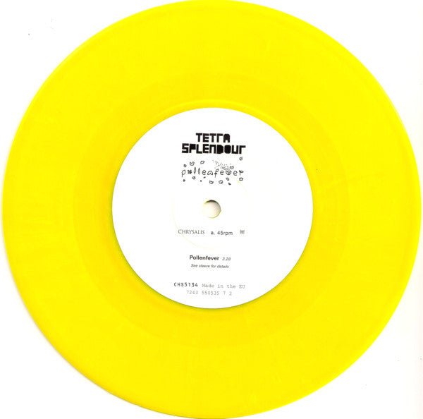 USED: Tetra Splendour - Pollenfever (7", Single, Yel) - Used - Used