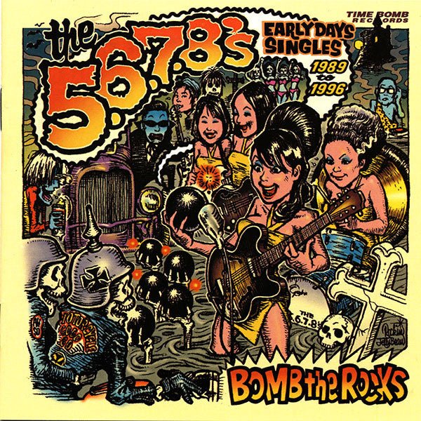 USED: The 5.6.7.8's - Bomb The Rocks (Early Days Singles) (CD, Comp) - Used - Used